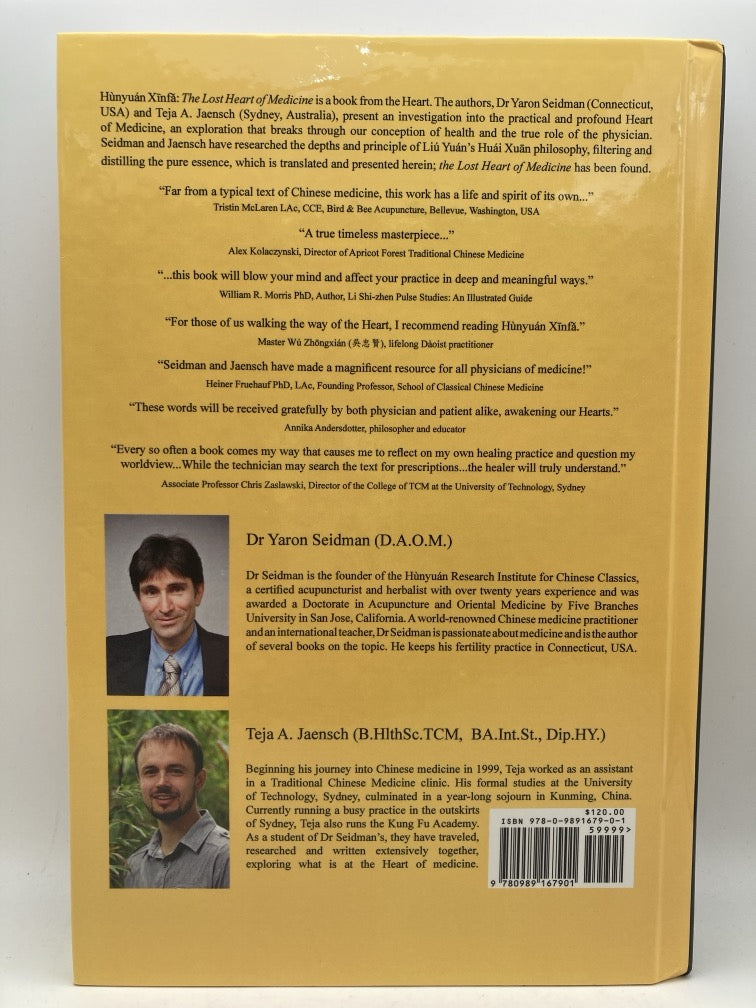 Hunyuan Xinfa: The Lost Heart of Medicine (The Physician's Edition)