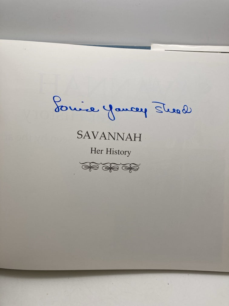 Savannah: Her History as Seen by the Artist Louise Yancey Streed (signed)
