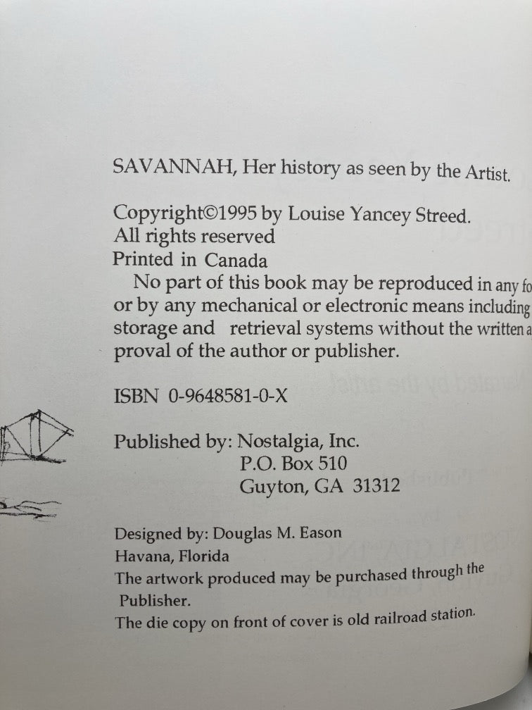 Savannah: Her History as Seen by the Artist Louise Yancey Streed (signed)
