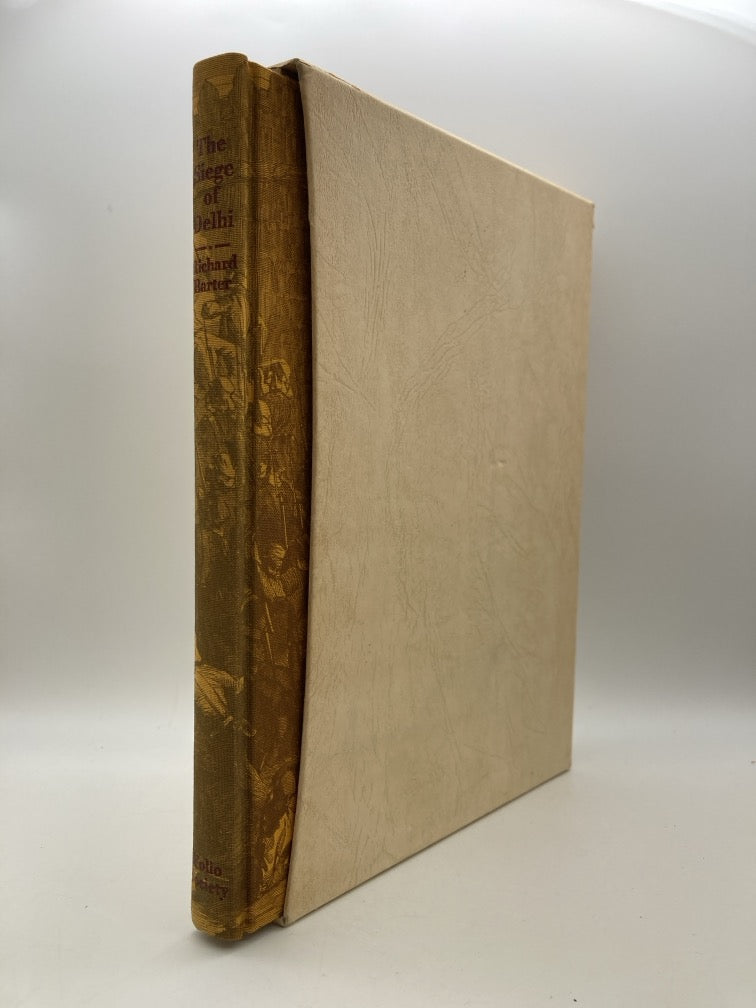 The Siege of Delhi: Mutiny Memories of an Old Officer (Folio Society)