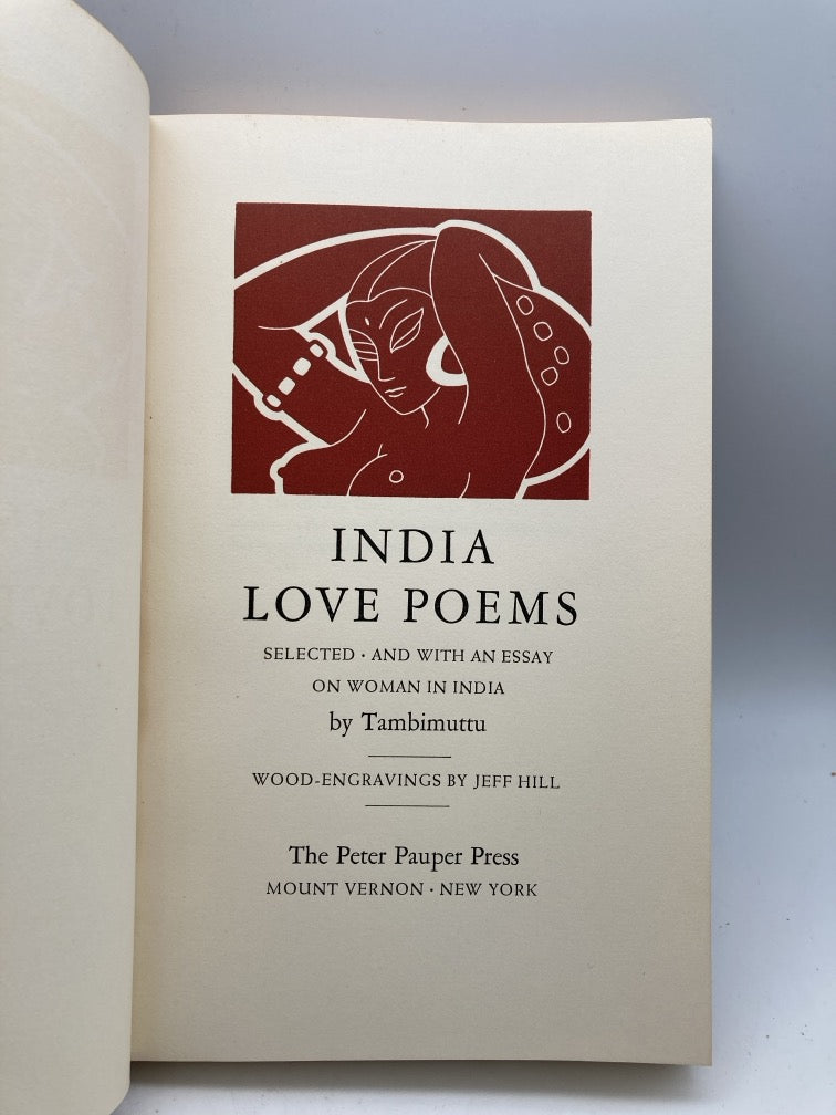 India Love Poems: Selected and with an Essay on Woman in India