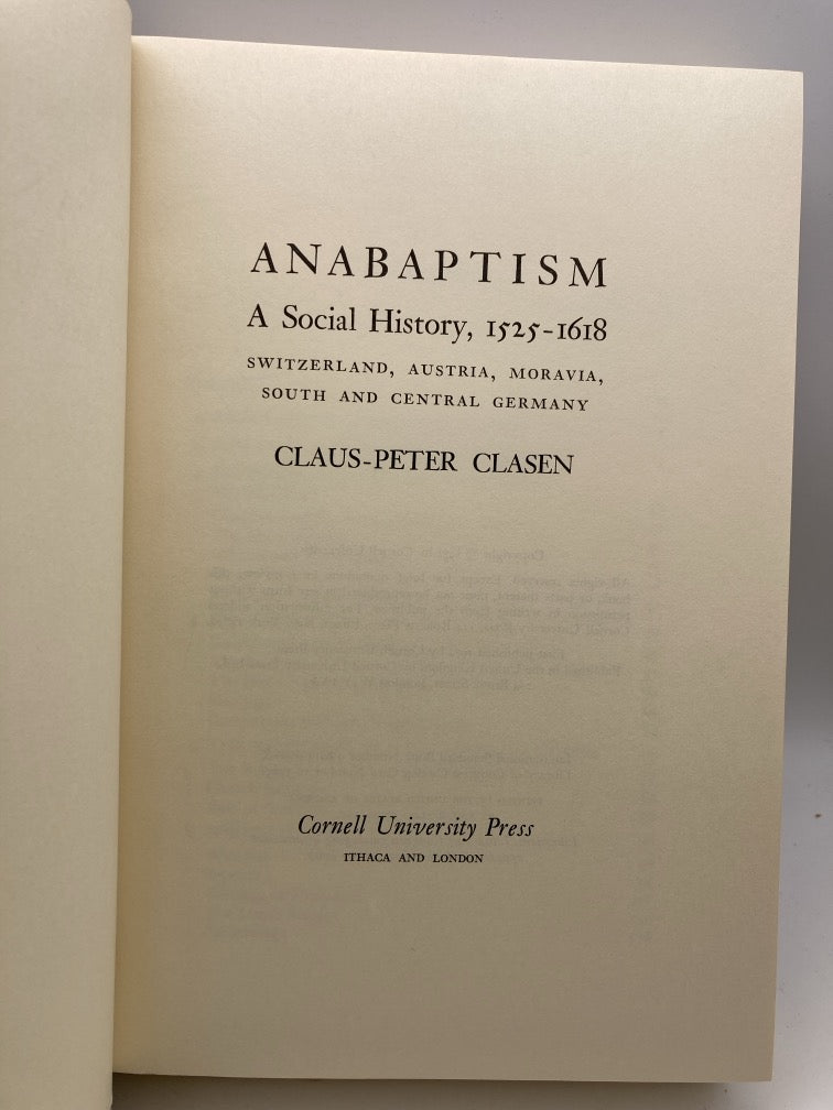 Anabaptism: A Social History, 1525-1618