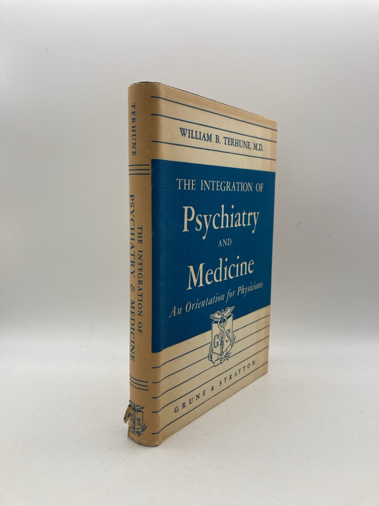 The Integration of Psychiatry and Medicine: An Orientation for Physicians