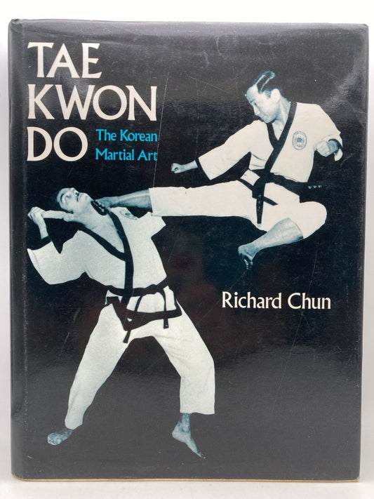 Tae Kwon Do: The Korean Martial Art