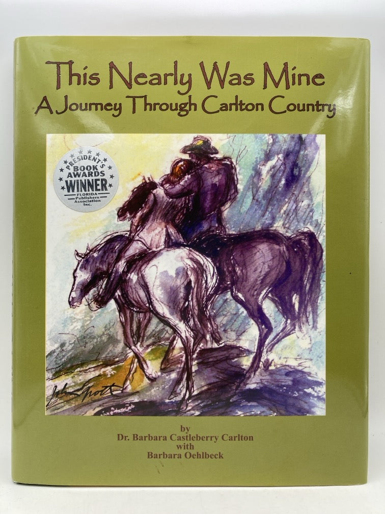 This Nearly Was Mine: A Journey Through Carlton Country