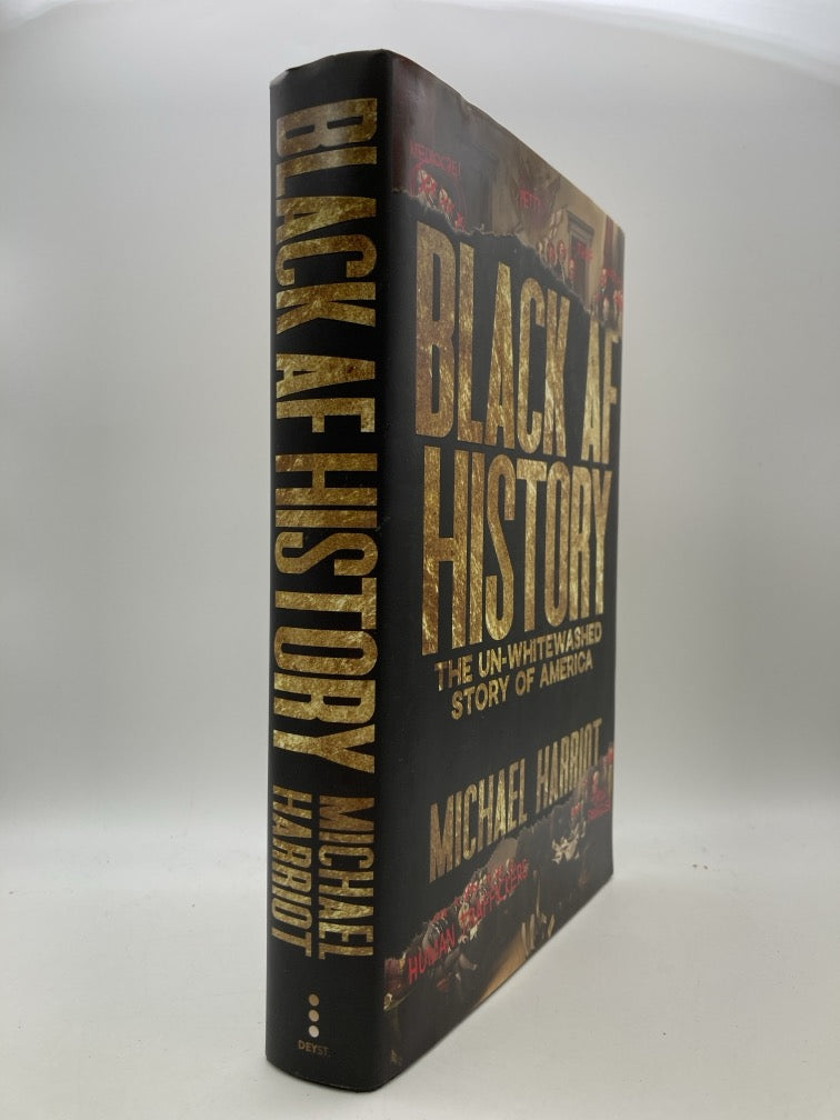 Black AF History: The Un-Whitewashed Story of America