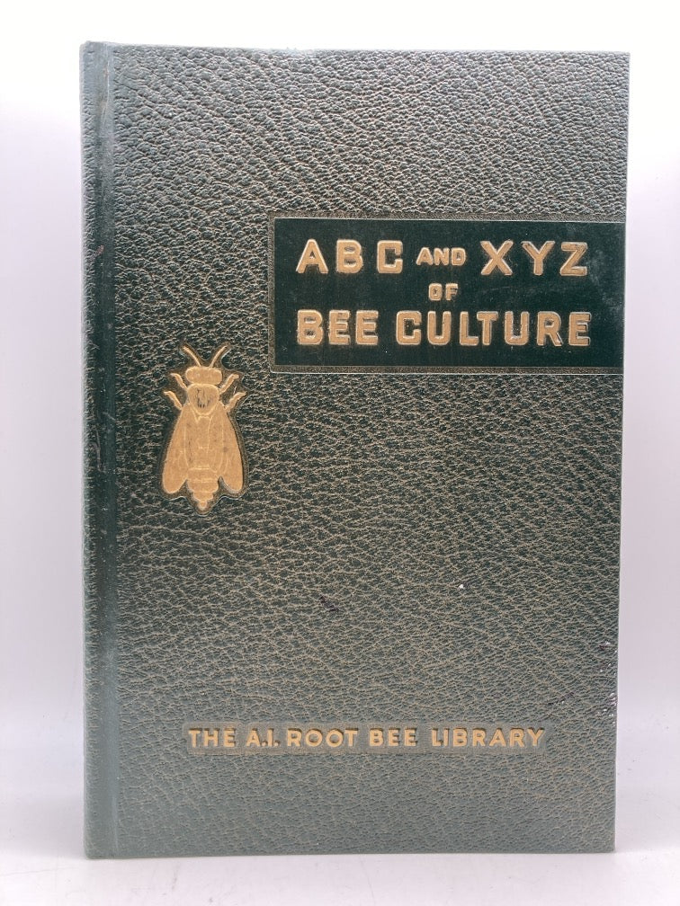 ABC and XYZ of Bee Culture