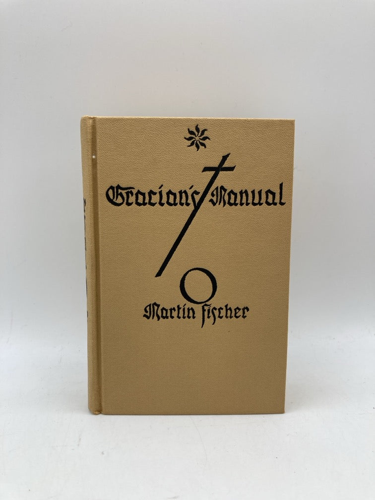 Gracian's Manual: A Truthtelling Manual and the Art of Worldly Wisdom