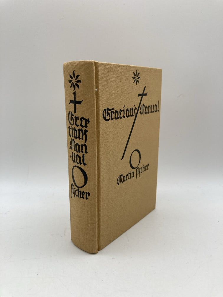 Gracian's Manual: A Truthtelling Manual and the Art of Worldly Wisdom