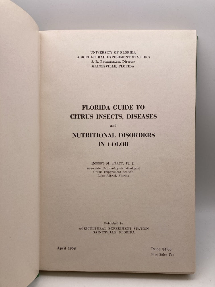 Florida Guide to Citrus Insects, Diseases and Nutritional Disorders in Color