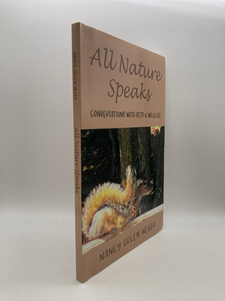 All Nature Speaks: Convesations with Pets & Wildlife