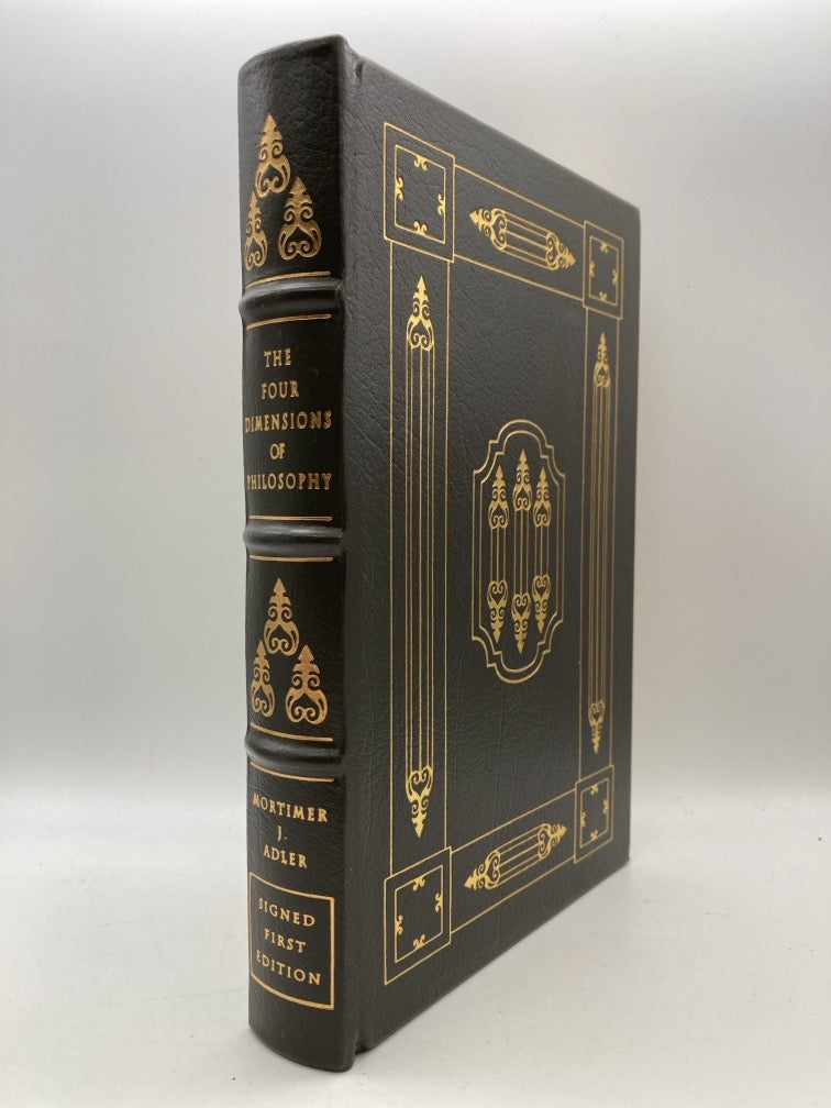 The Four Dimensions of Philosophy (Easton Press Signed First Edition)