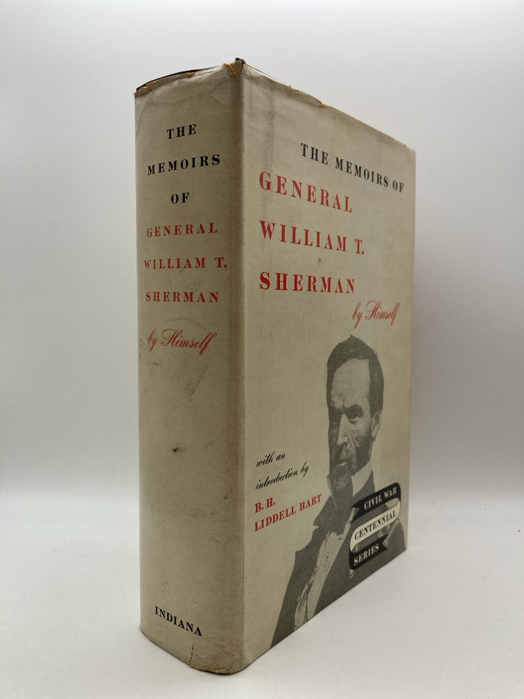 The Memoirs of General William T. Sherman by Himself (Civil War Centennial Series)