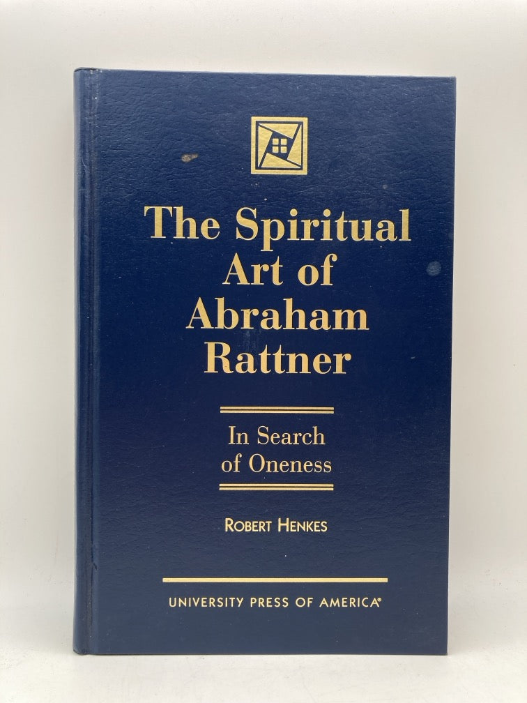 The Spiritual Art of Abraham Rattner: In Search of Oneness