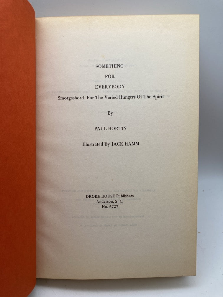 Something for Everybody: The Inspiration of Paul Hortin (signed)