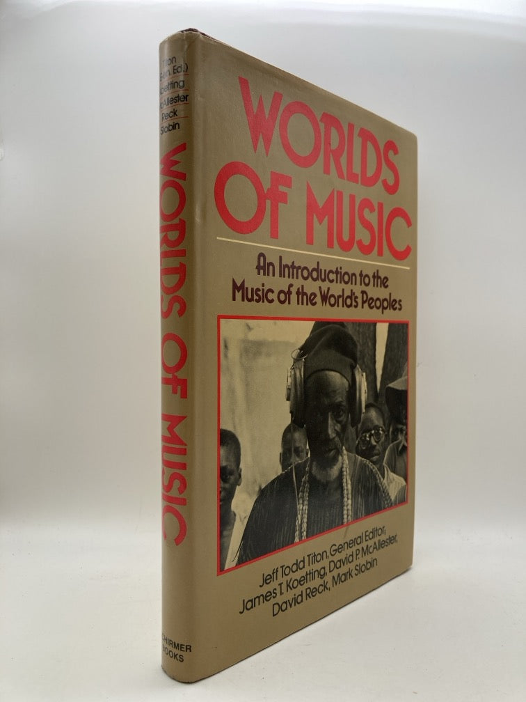 Worlds of Music: An Introduction to the Music of the World's Peoples