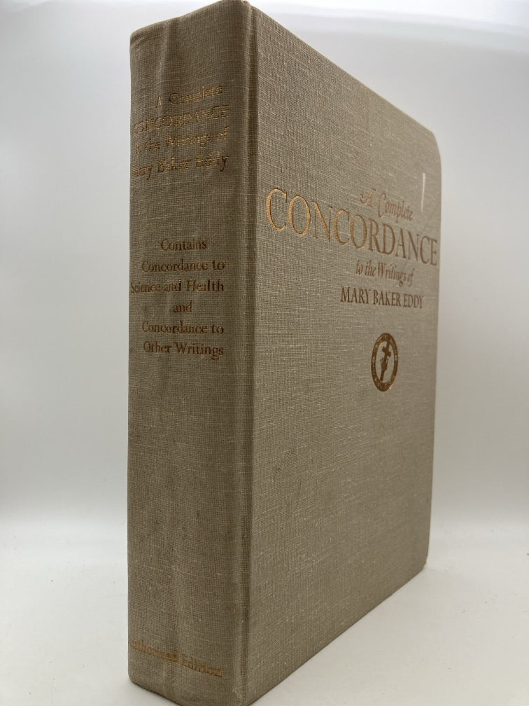A Complete Concordance of the Writings of Mary Baker Eddy