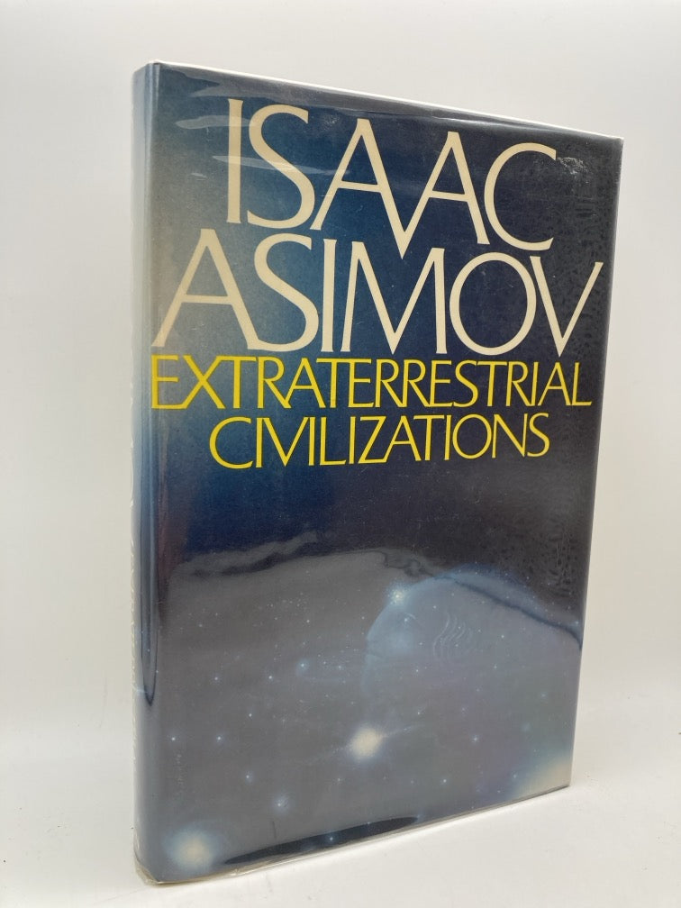 Isaac Asimov: Extraterrestrial Civilizations