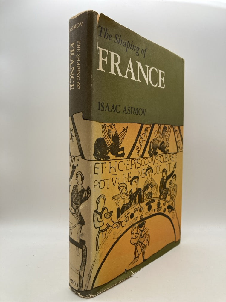 Isaac Asimov: The Shaping of France