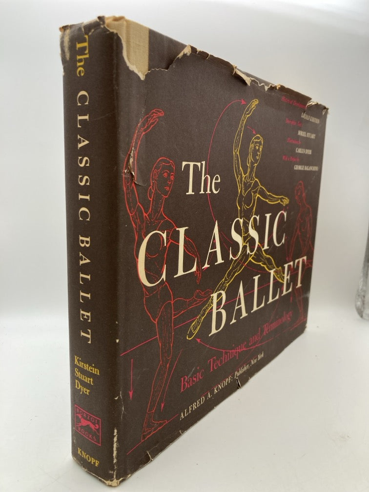 The Classic Ballet: Basic Technique and Terminology