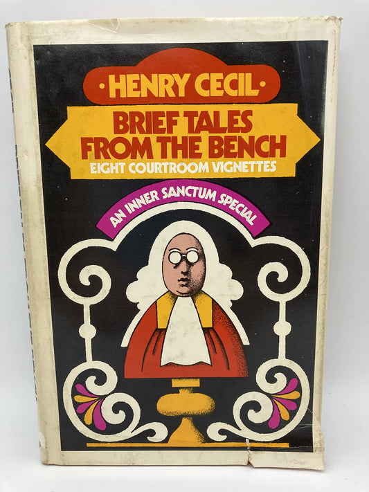 Brief Tales from the Bench: Eight Courtroom Vignettes