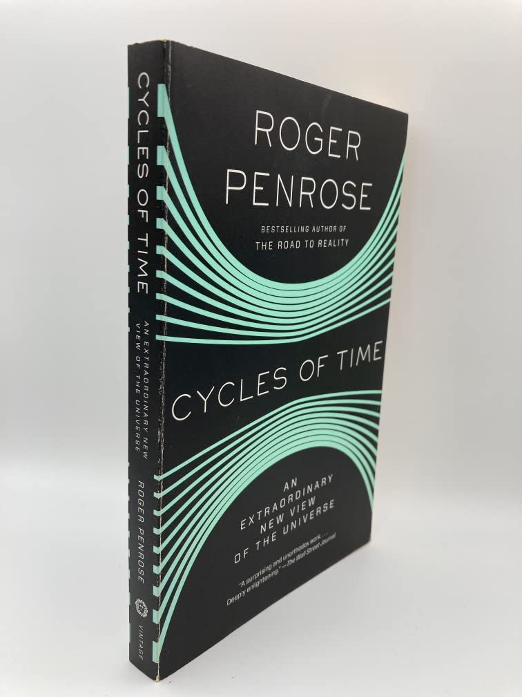 Cycles of Time: An Extraordinary New View of the Universe