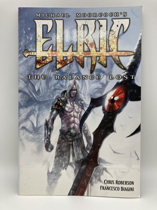 Elric: The Balance Lost Vol. 2