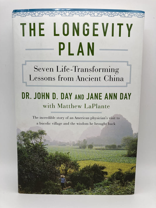 The Longevity Plan: Seven Life-Transforming Lessons from Ancient China