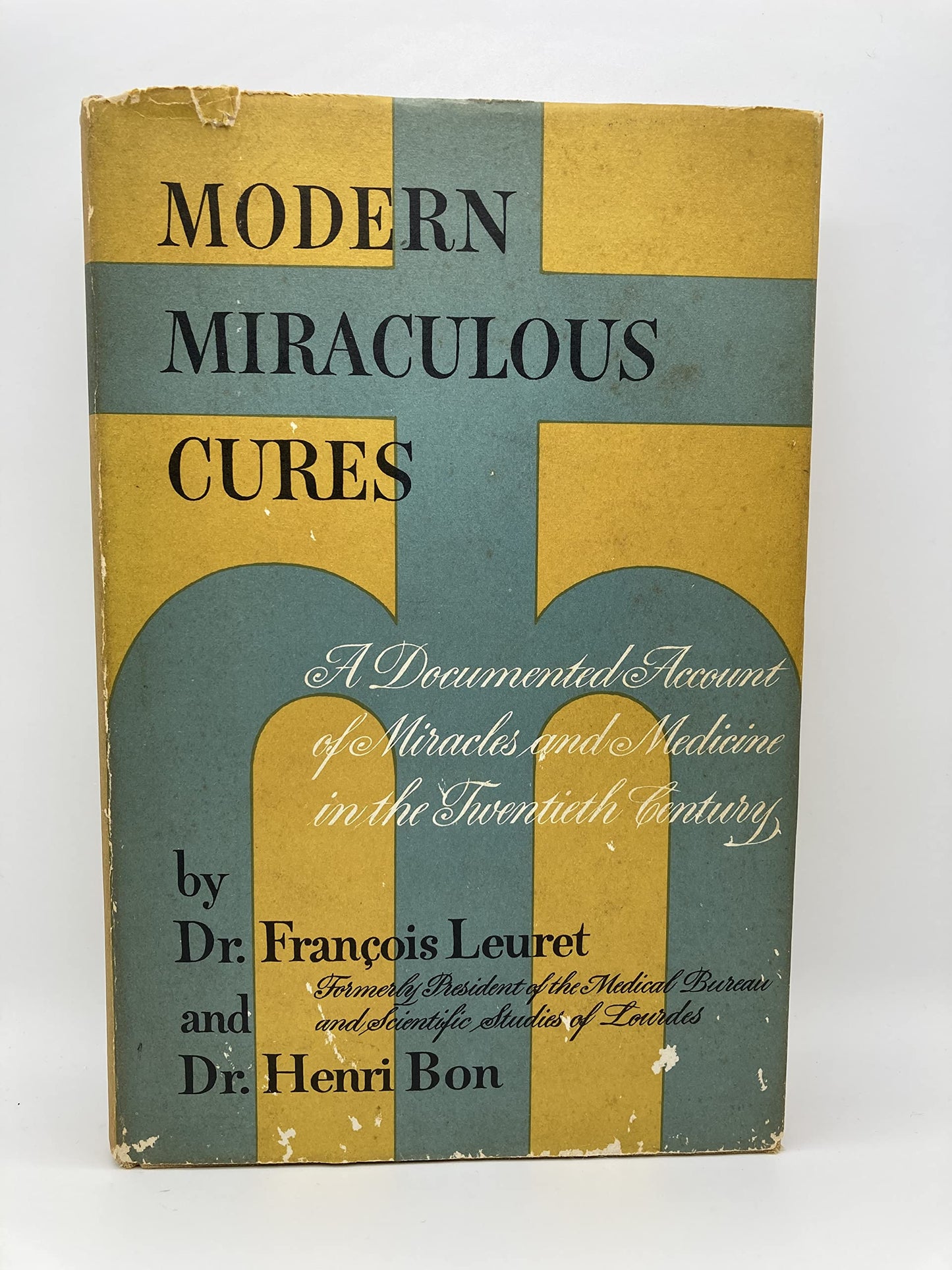 Modern Miraculous Cures