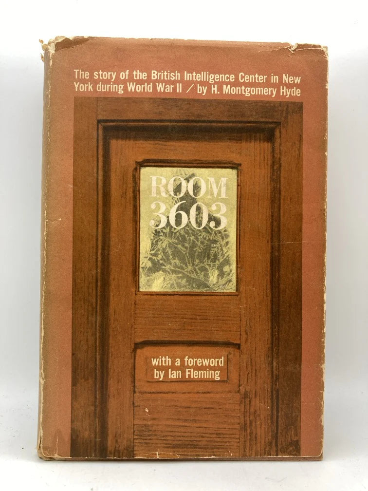 The Quiet Canadian + Room 3603 (signed by William Stephenson)