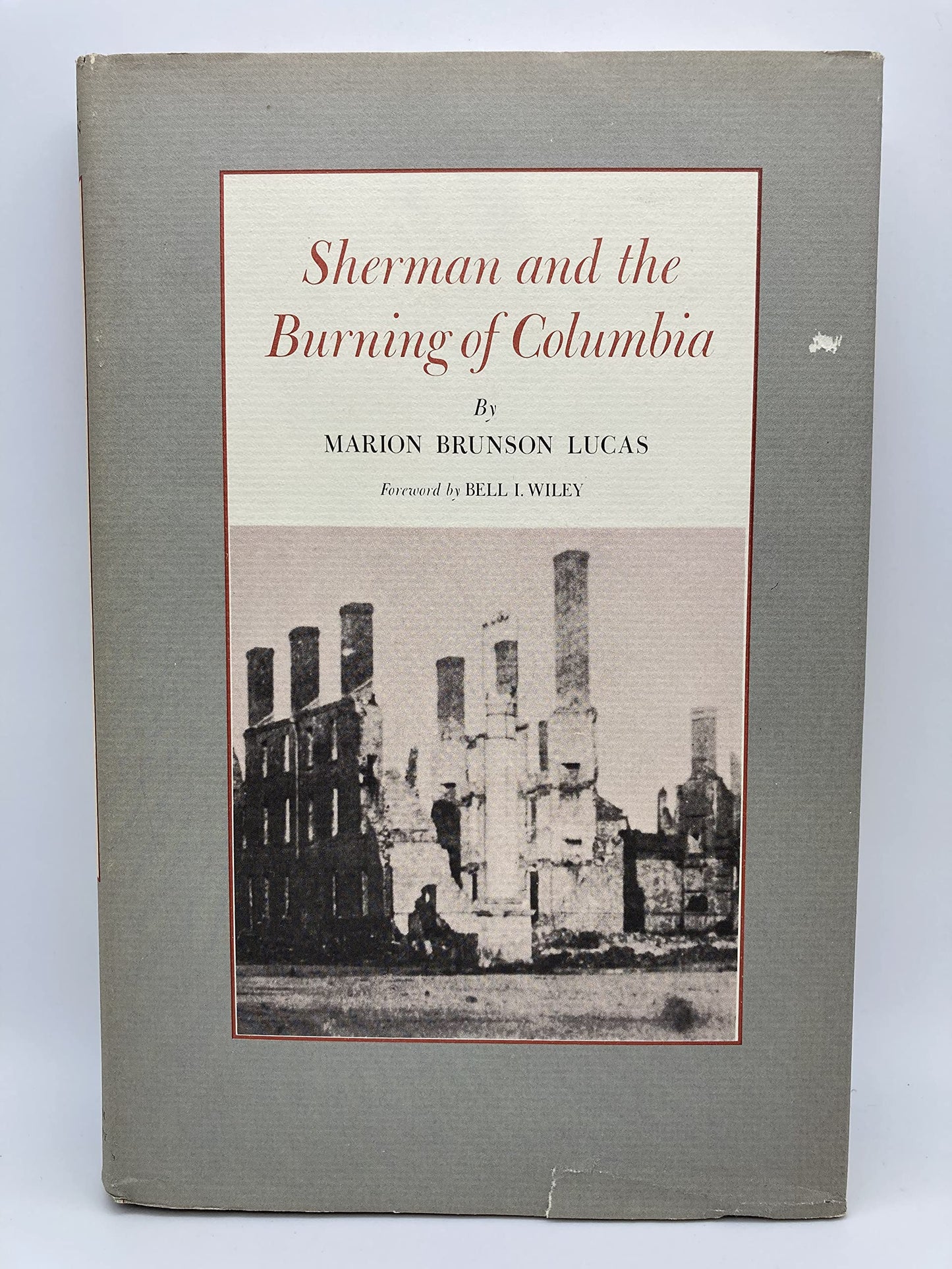 Sherman and the Burning of Columbia