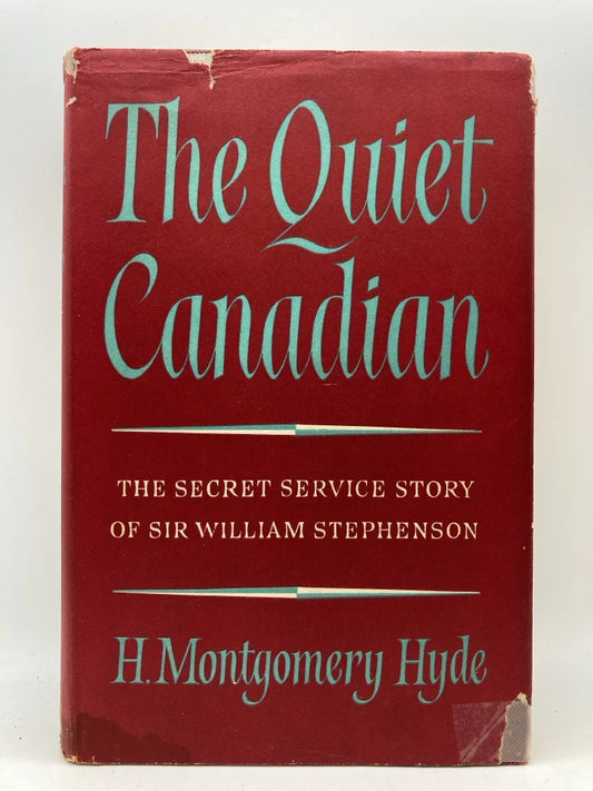 The Quiet Canadian + Room 3603 (signed by William Stephenson)
