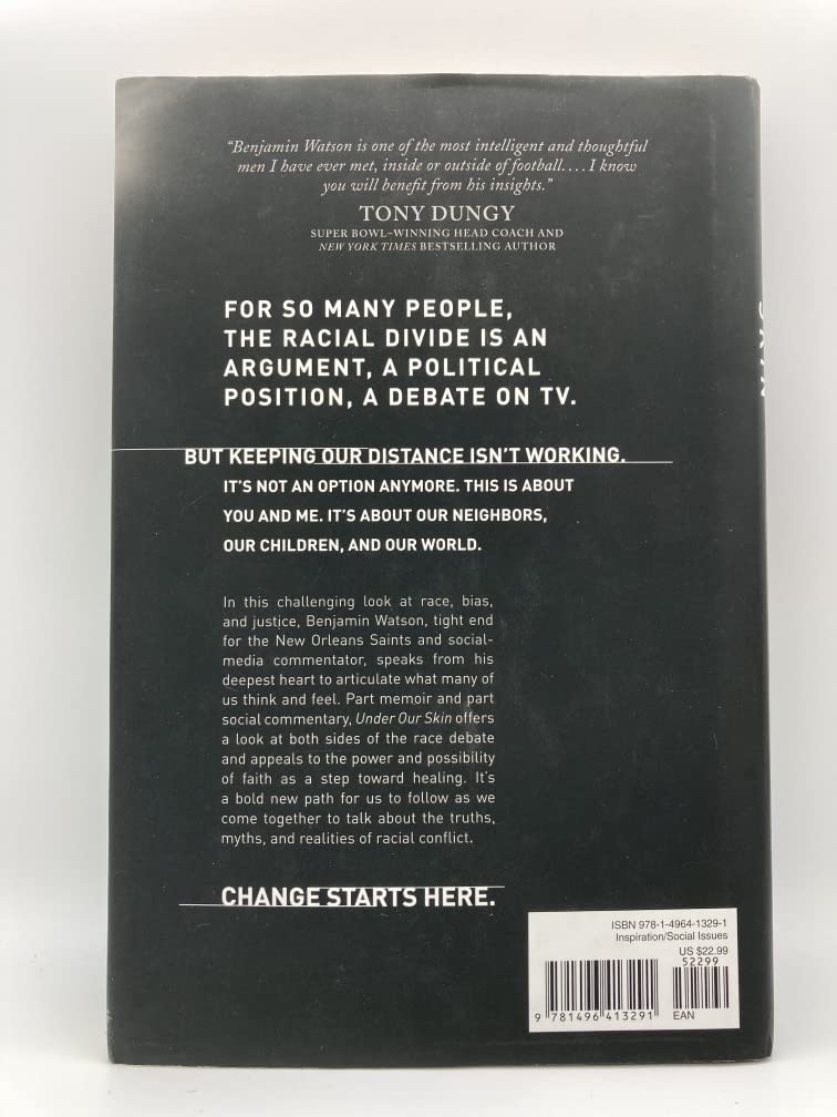 Under Our Skin: Getting Real about Race. Getting Free from the Fears and Frustrations that Divide Us.