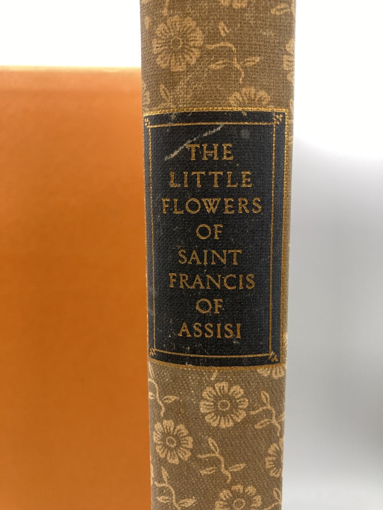 The Little Flowers of St. Francis of Assisi: Heritage Press 1965