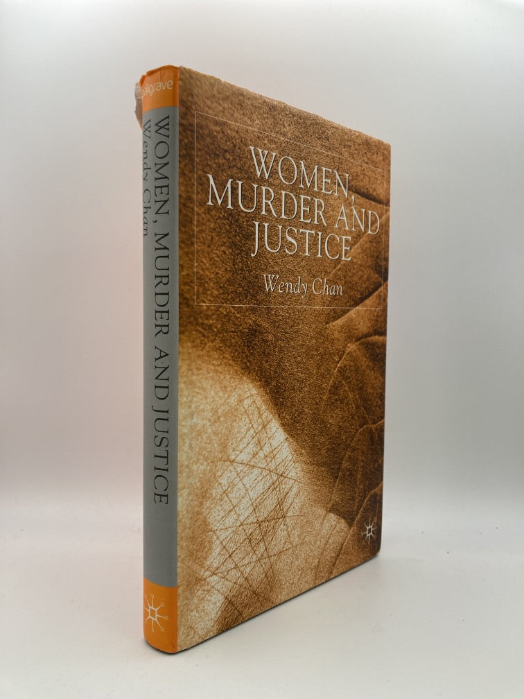 Women, Murder and Justice