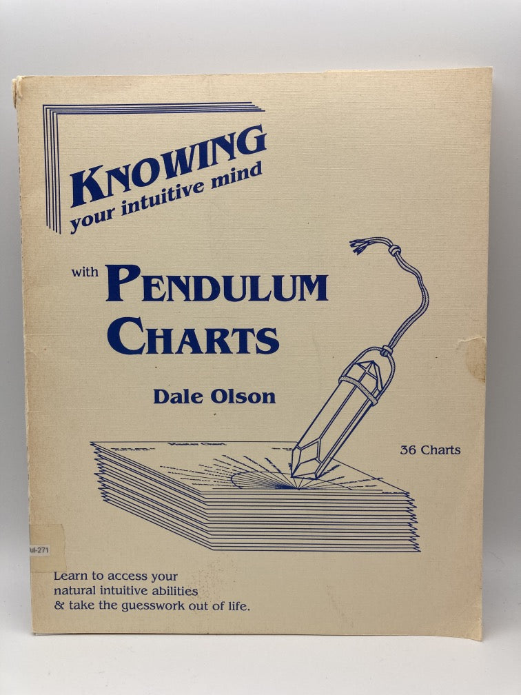 Knowing Your Intuitive Mind with Pendulum Charts