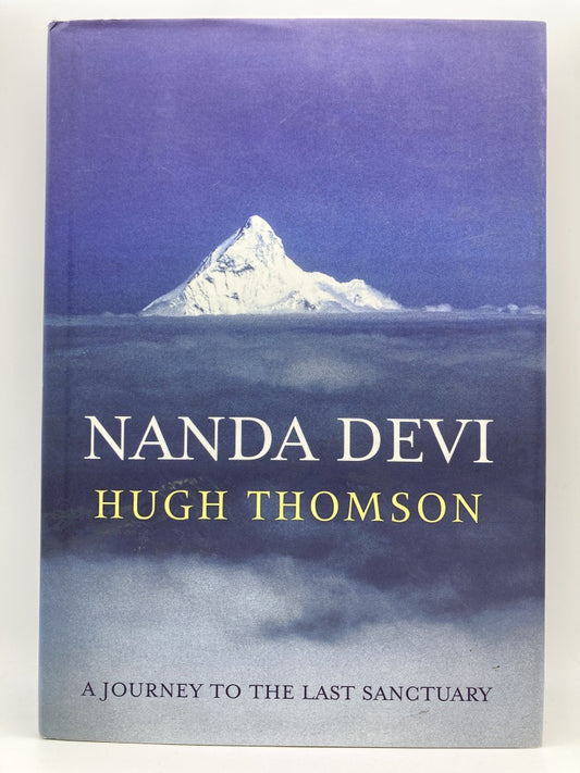 Nanda Devi: A Journey to the Last Sanctuary