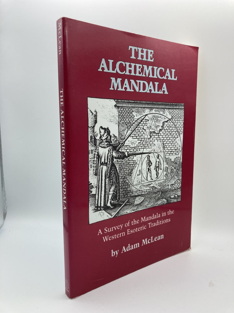 The Alchemical Mandala: A Survey of the Mandala in the Western Esoteric Traditions