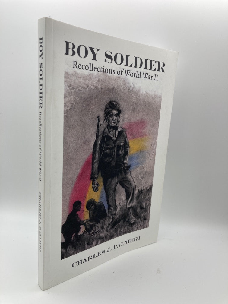 Boy Soldier: Recollections of World War II
