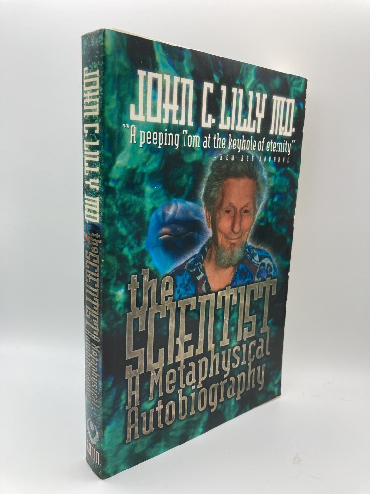 The Scientist: A Metaphysical Autobiography