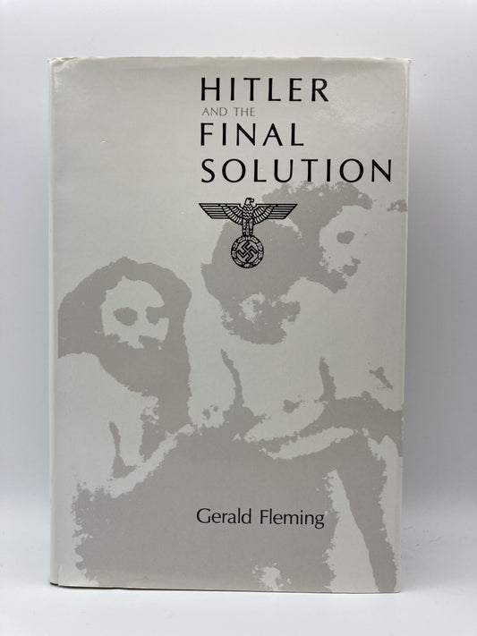 Hitler and the Final Solution