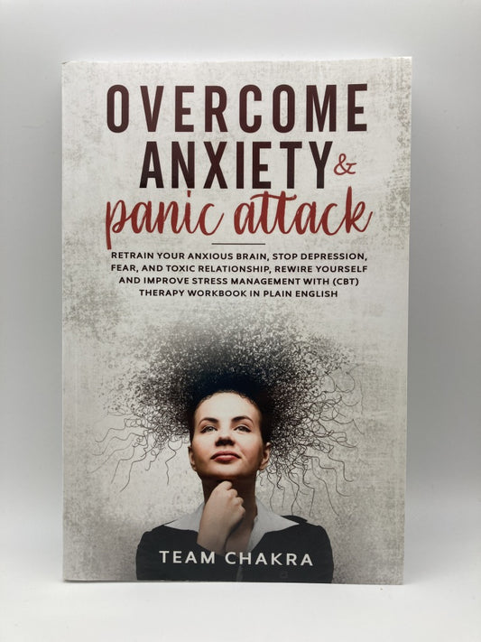 Overcome Anxiety and Panic Attack