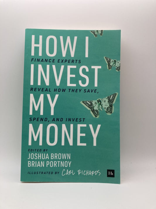 How I Invest My Money: Finance experts reveal how they save, spend, and invest
