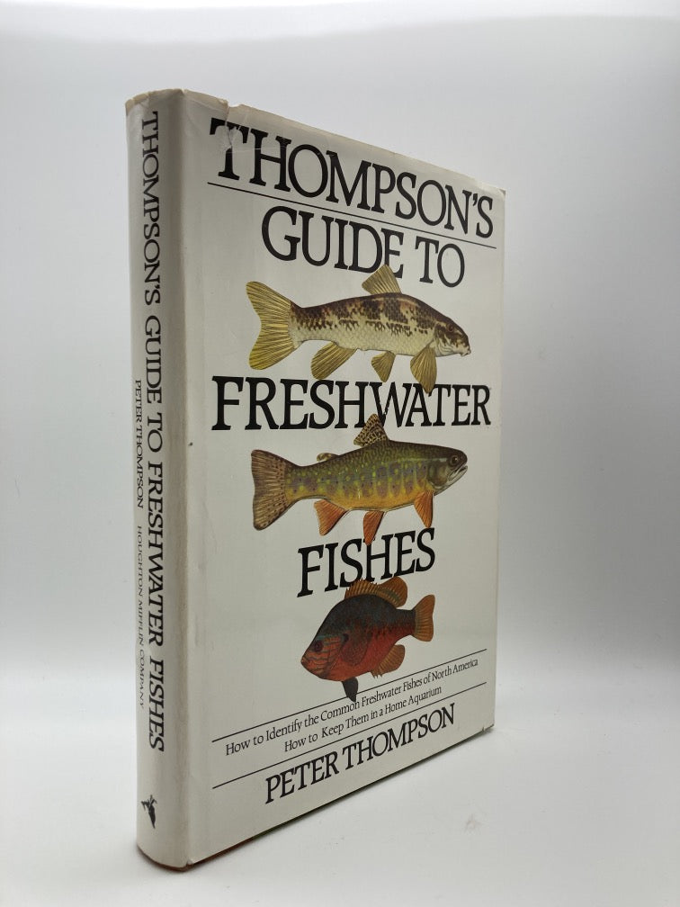 Thompson's Guide to Freshwater Fishes