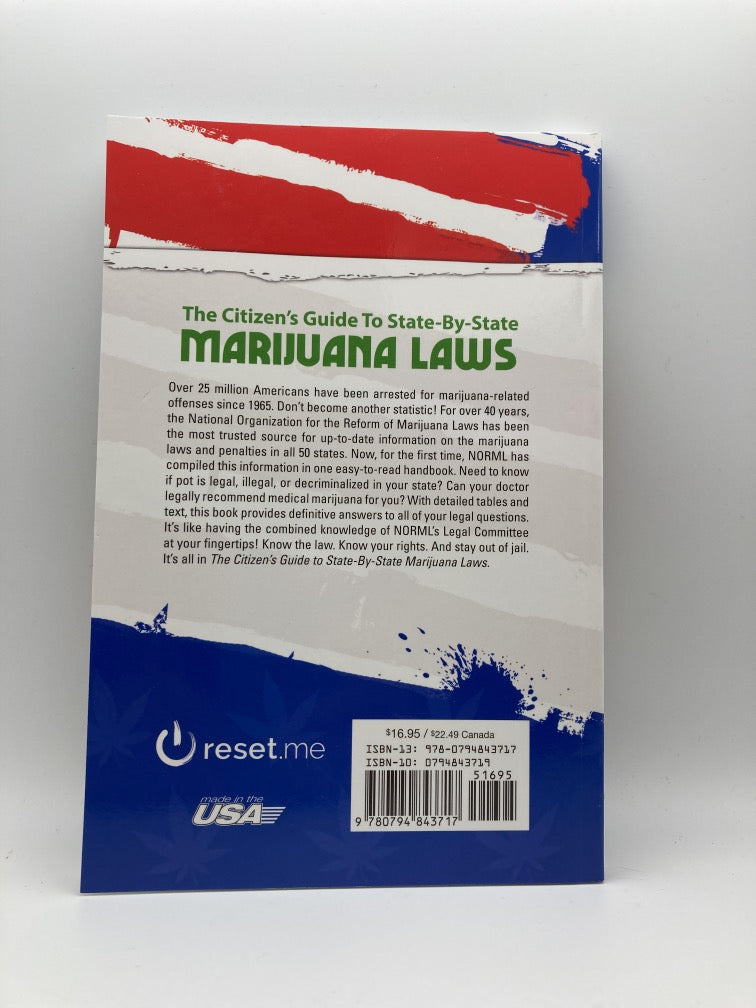 The Citizens' Guide to State By State Marijuana Laws