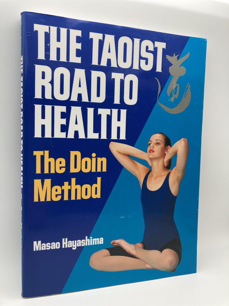 The Taoist Road to Health: The Doin Method