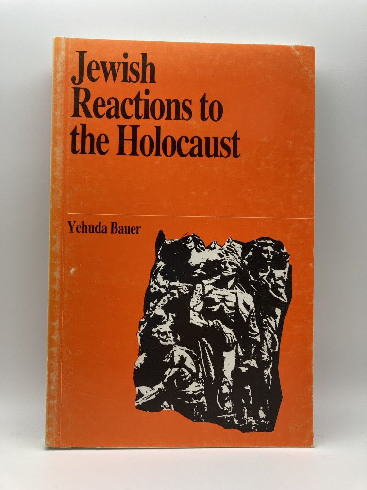 Jewish Reactions to the Holocaust