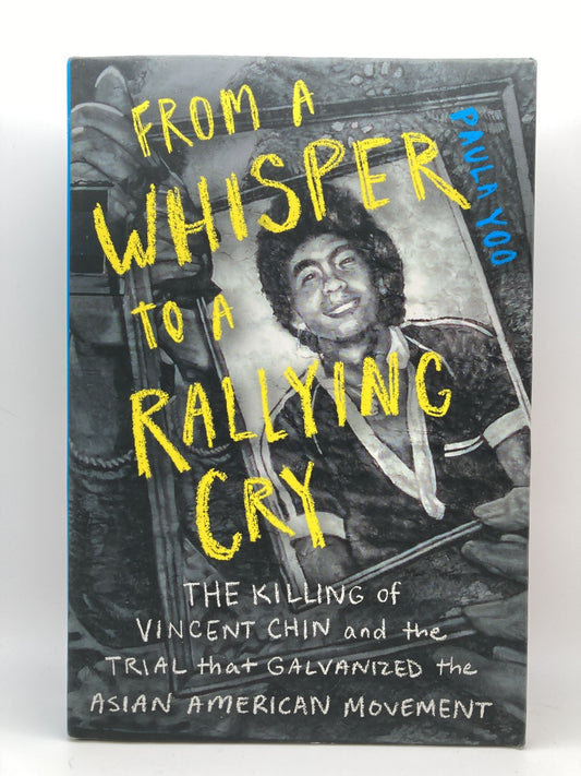 From a Whisper to a Rallying Cry: The Killing of Vincent Chin and the Trial that Galvanized the Asian American Movement