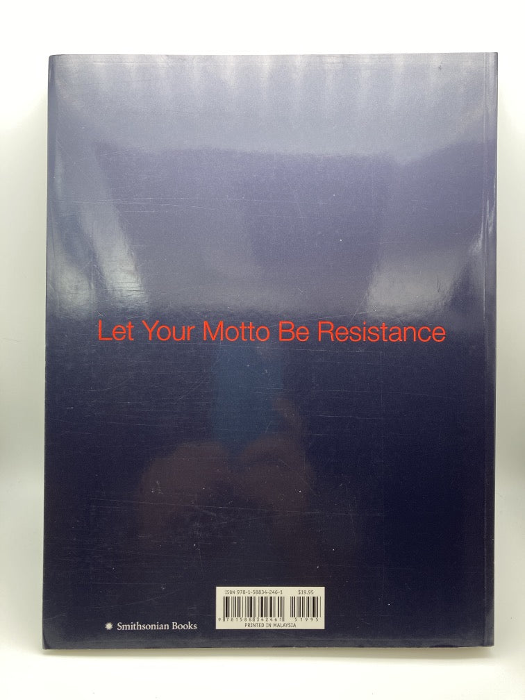 Let Your Motto Be Resistance: African American Portraits