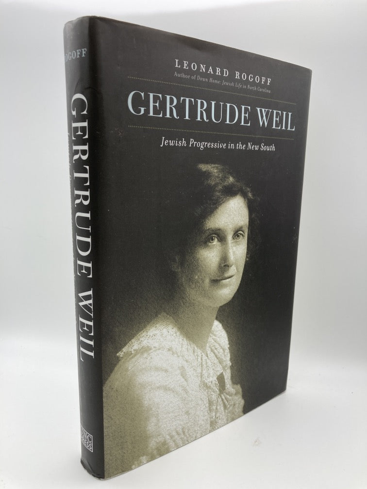 Gertrude Weil: Jewish Progressive in the New South